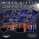 Mirko Hirsch -Obsession